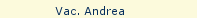 Vac. Andrea